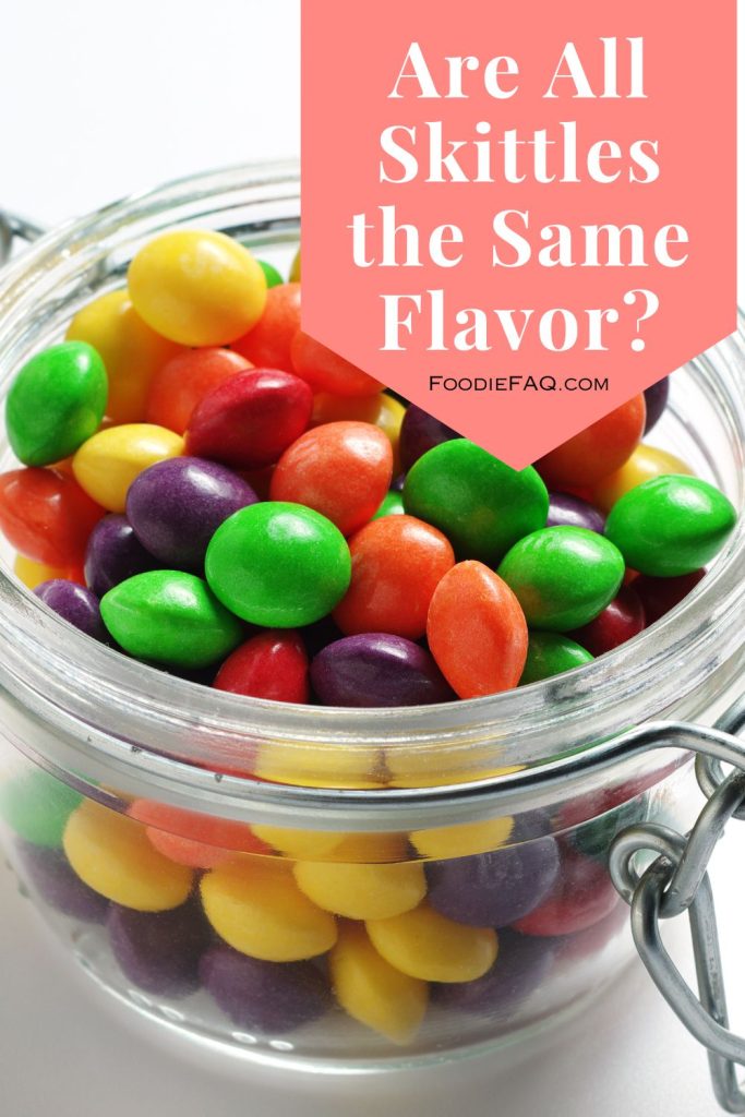 Are All Skittles the Same Flavor 