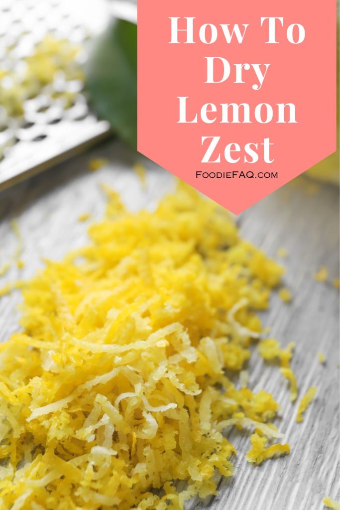 How To Dry Lemon Zest